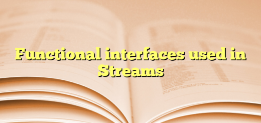 Functional interfaces used in Streams