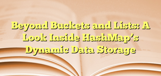 Beyond Buckets and Lists: A Look Inside HashMap’s Dynamic Data Storage