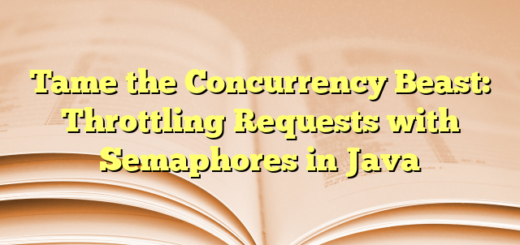 Tame the Concurrency Beast: Throttling Requests with Semaphores in Java