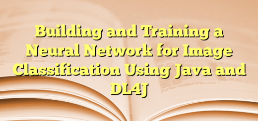 Building and Training a Neural Network for Image Classification Using Java and DL4J