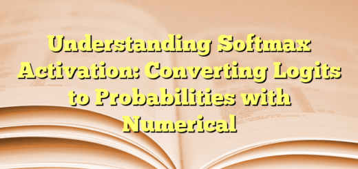 Understanding Softmax Activation: Converting Logits to Probabilities with Numerical