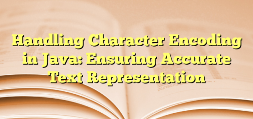 Handling Character Encoding in Java: Ensuring Accurate Text Representation