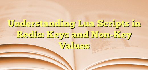 Understanding Lua Scripts in Redis: Keys and Non-Key Values