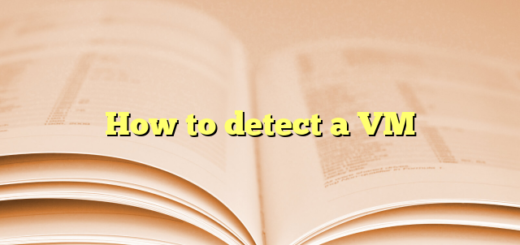 How to detect a VM