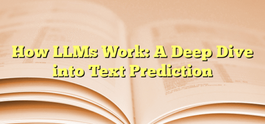 How LLMs Work: A Deep Dive into Text Prediction