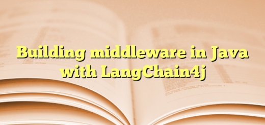 Building middleware in Java with LangChain4j