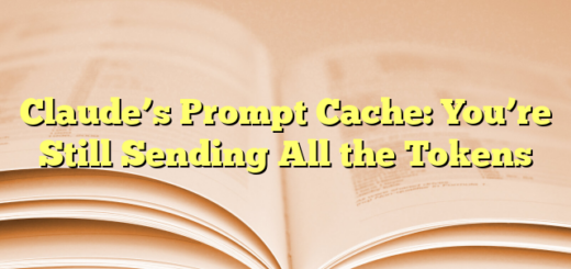 Claude’s Prompt Cache: You’re Still Sending All the Tokens